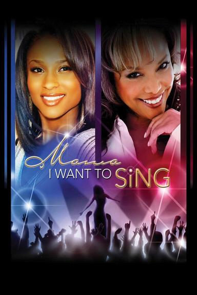 Mama, I Want to Sing! poster