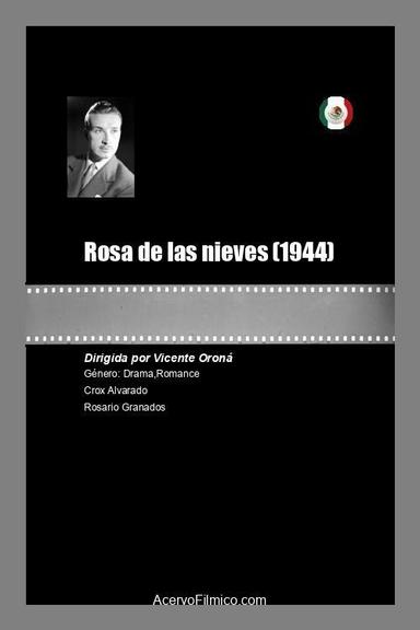 Rosa de las nieves poster