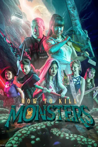 How to Kill Monsters poster