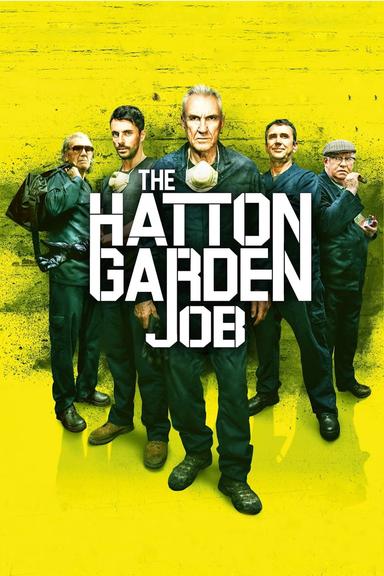 The Hatton Garden Job poster