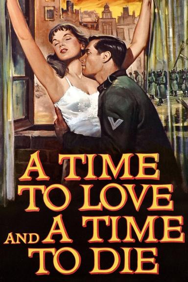 A Time to Love and a Time to Die poster