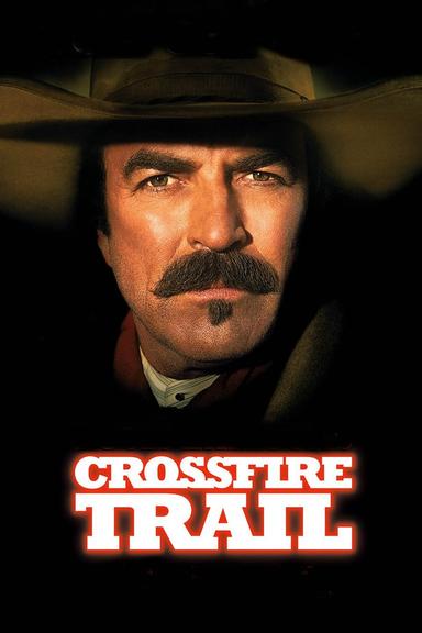 Crossfire Trail poster