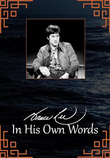 Bruce Lee: In His Own Words poster