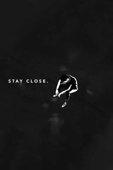 Stay Close poster