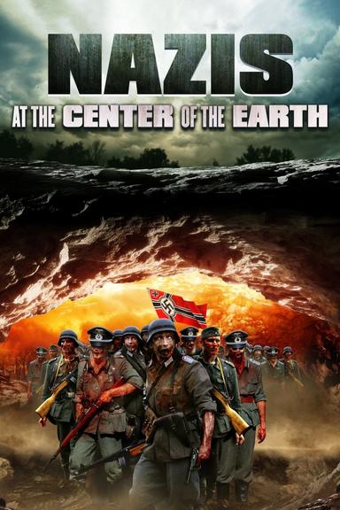 Nazis at the Center of the Earth poster