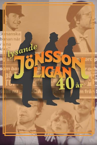 Lysande Jönssonligan - 40 år poster