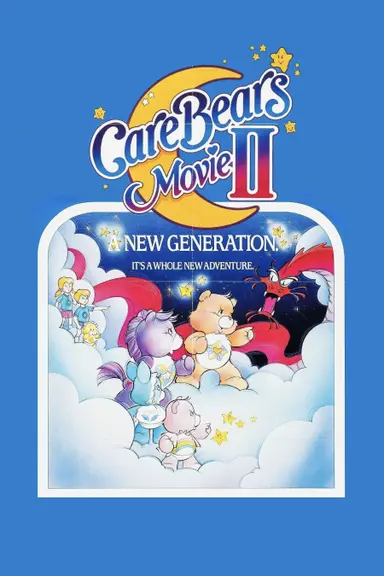Care Bears Movie II: A New Generation poster