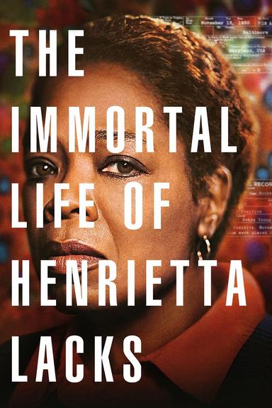 The Immortal Life of Henrietta Lacks poster