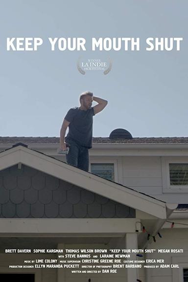 Keep Your Mouth Shut poster