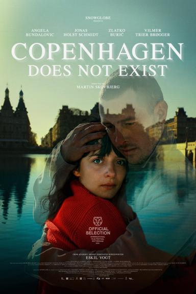 Copenhagen Does Not Exist poster