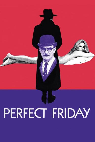 Perfect Friday poster