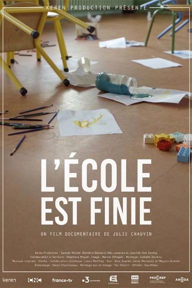 L’école est finie poster