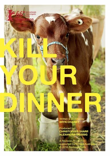 Kill Your Dinner poster