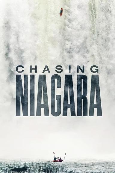 Chasing Niagara poster