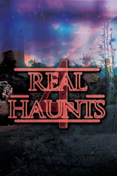 Real Haunts 4 poster