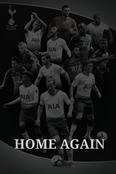 Tottenham Hotspur - Home Again poster