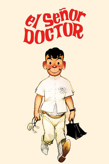 El señor doctor poster