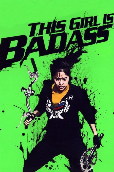 This Girl Is Bad Ass poster