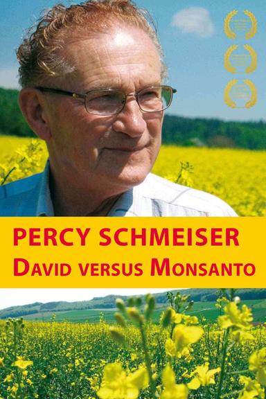 Percy Schmeiser - David versus Monsanto poster