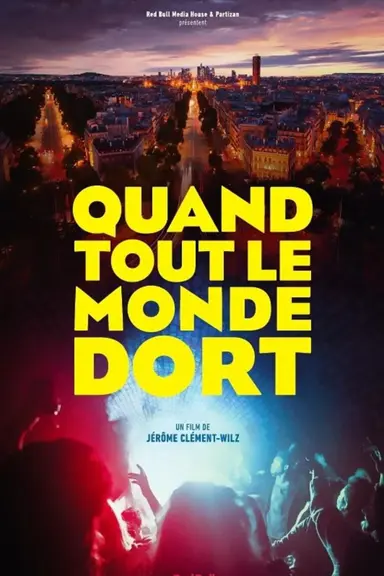 Quand tout le monde dort poster