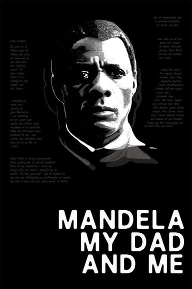 Mandela, My Dad and Me poster