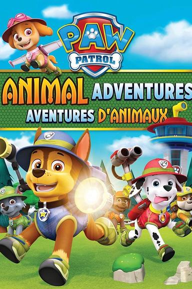 PAW Patrol: Animal Adventures poster