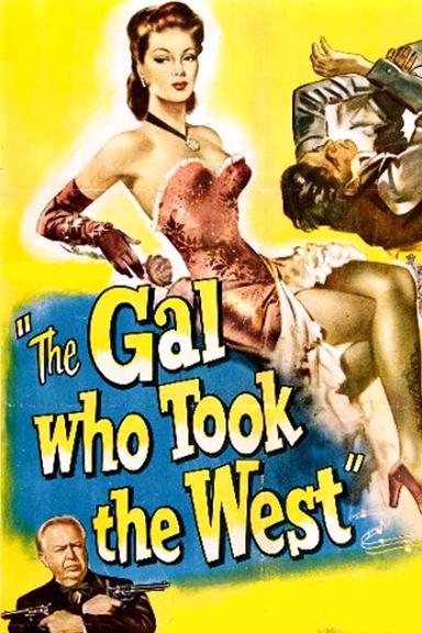 The Gal Who Took the West poster