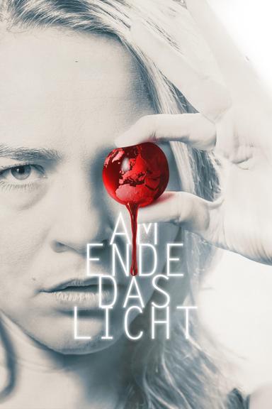 Am Ende das Licht poster