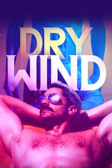 Dry Wind poster