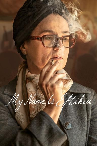 My Name is Eftyhia poster