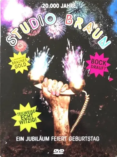 20.000 Jahre Studio Braun - Ein Jubiläum feiert Geburtstag poster
