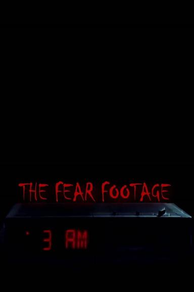 The Fear Footage 3AM poster