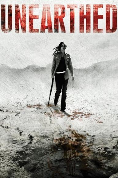 Unearthed poster