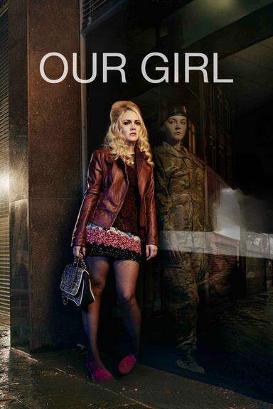 Our Girl poster