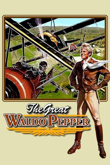 The Great Waldo Pepper poster