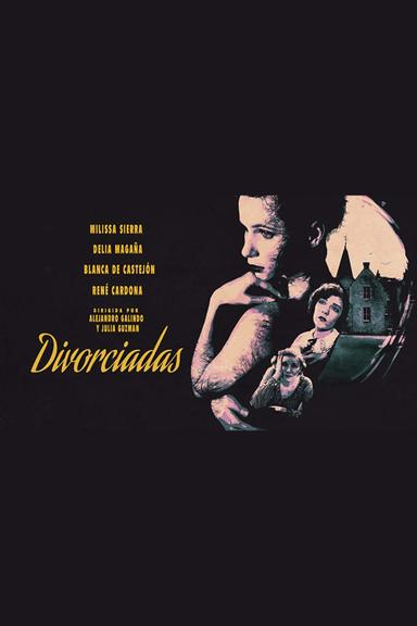 Divorciadas poster