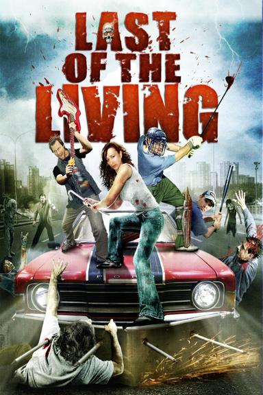 Last of the Living poster