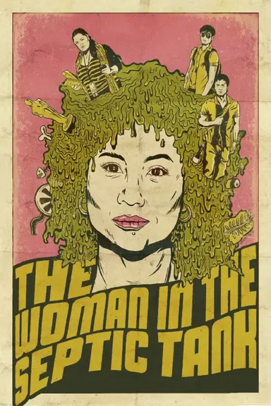 The Woman in the Septic Tank poster