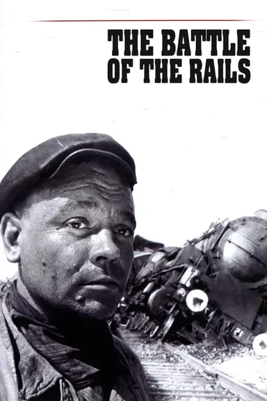 The Battle of the Rails poster