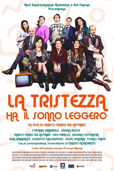 La tristezza ha il sonno leggero poster