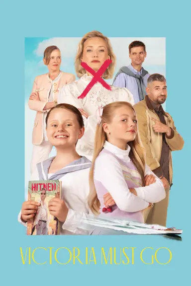 Victoria Must Go poster