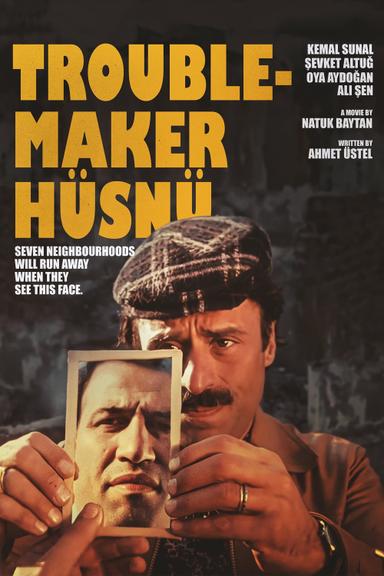 Troublemaker Hüsnü poster