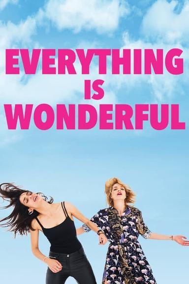 Everything is Wonderful poster