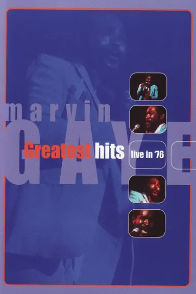 Marvin Gaye - Greatest Hits Live in '76 poster