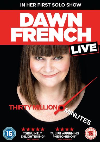 Dawn French Live: 30 Million Minutes poster