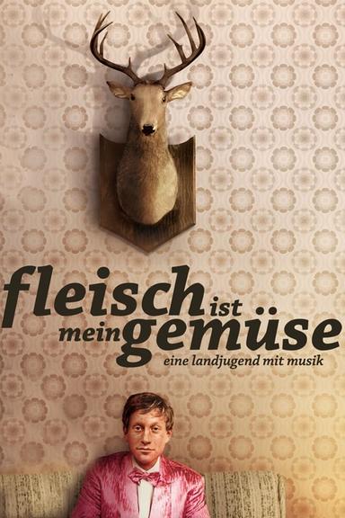 Fleisch ist mein Gemüse poster