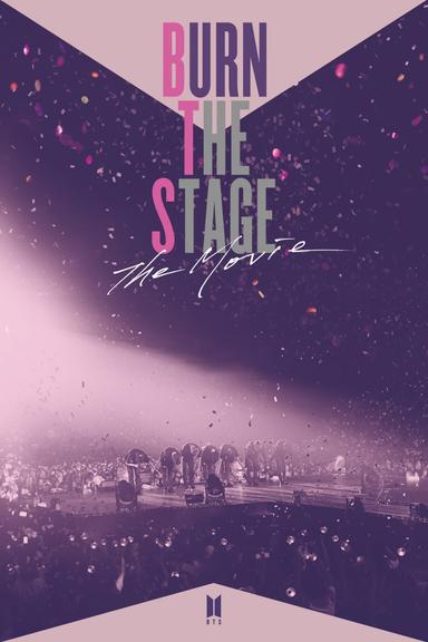 Burn the Stage: The Movie poster