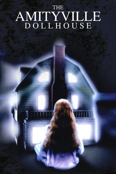 Amityville: Dollhouse poster