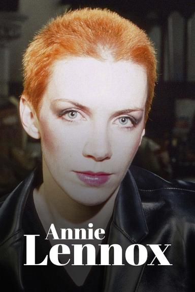 Annie Lennox : De Eurythmics à l'engagement, itinéraire d'une icône pop poster