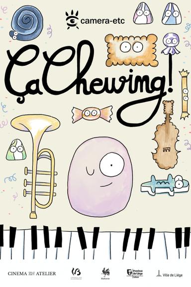 Ça Chewing ! poster